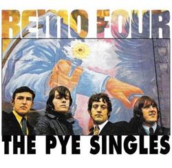 Download The Remo Four - The Early Days The Pye Singles