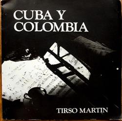 Download Tirso Martin - Cuba Y Colombia