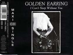 Download Golden Earring - I Cant Sleep Without You