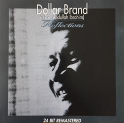 Download Dollar Brand (AKA Abdullah Ibrahim) - Reflections