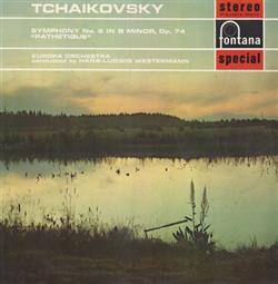 Download Tchaikovsky, Europa Orchestra, HansLudwig Westermann - Symphony No 6 In B Minor Op 74 Pathetique