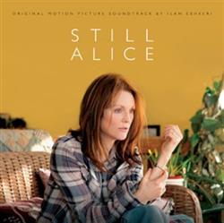 Download Ilan Eshkeri - Still Alice Original Motion Picture Soundtrack