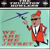 ladda ner album The Thurston Howlers - We Are The Jetset