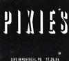 escuchar en línea Pixies - Live In Montreal PQ 112604