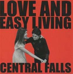 Download Central Falls - Love And Easy Living