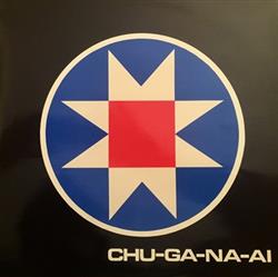 Download ChuGaNaAi - Chu Ga Na Ai