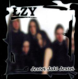 Download Łzy - Jesteś Jaki Jesteś