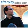 last ned album Brian Kelly - Afterplay