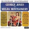 ladda ner album George Jones And Melba Montgomery - Bluegrass Hootenanny