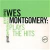 escuchar en línea Wes Montgomery - Plays The Hits