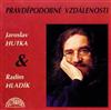 ladda ner album Jaroslav Hutka & Radim Hladík - Pravděpodobné Vzdálenosti