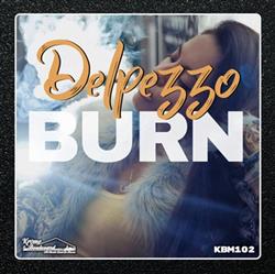 Download Delpezzo - Burn