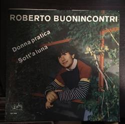 Download Roberto Buonincontri - Donna Pratica Sott A Luna