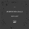 kuunnella verkossa Dubfound & DALI - Not A Jot