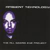 ouvir online Ambient Teknology - The All Seeing Eye Project