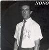 last ned album Nono - Sa Vie Un Homme Seul