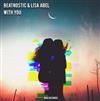 Album herunterladen Beatnostic & Lisa Abel - With You