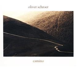 Download Oliver Schroer - Camino