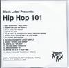 escuchar en línea Various - Black Label Presents Hip Hop 101