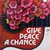 lataa albumi Various - Give Peace A Chance