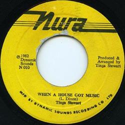 Download Tinga Stewart - When A House Got Music