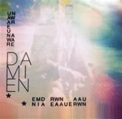 Download Damien - Unaware Unaware