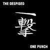 last ned album The Despised - One Punch