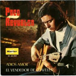 Download Paco Revuelta - Adios Amor El Vendedor De Claveles