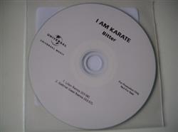 Download I Am Karate - Bitter Remixes