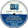 descargar álbum Sweet n Candy - Feel Something Say Something Ep