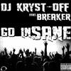 last ned album DJ KrystOff Feat Breaker - Go Insane