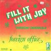 lataa albumi Foreign Office - Fill It With Joy