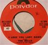 last ned album The Bells - I Love You Lady Dawn