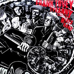 Download Frank Tovey - Tyranny And The Hired Hand