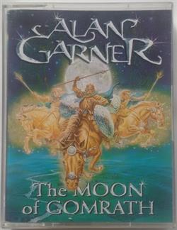 Download Alan Garner - The Moon Of Gomrath