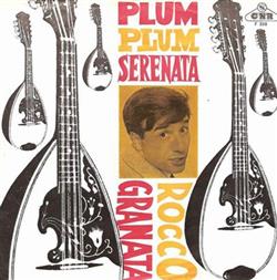 Download Rocco Granata - Plum Plum Serenata Sa Ga Po