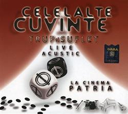 Download Celelalte Cuvinte - Trup Și Suflet Live Acustic