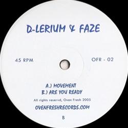 Download DLerium & Faze - Movement Are You Ready