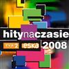 last ned album Various - Hity Na Czasie 2008 Compilation