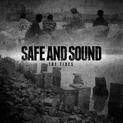 Download Safe And Sound - The Tides