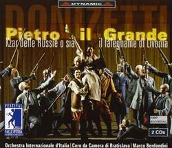 Download Donizetti Priante, Tufano, Peraino, Sorice, Codeluppi, Mastrototaro, Sgura, Bari, Bruno, Orchestra Internazionale d'Italia, MBerdondini - Pietro Il Grande