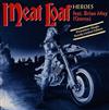 ladda ner album Meat Loaf feat Brian May - Heroes