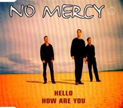 Download No Mercy - Hello How Are You