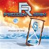 écouter en ligne Frozen Rain - Ahead Of Time