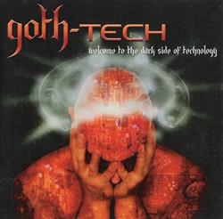 Download Various - Goth Tech Welcome To The Dark Side Of Technology