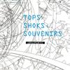 Groupgris - Tops Shoks Souvenirs