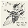 Deap Vally - Gonna Make My Own Money