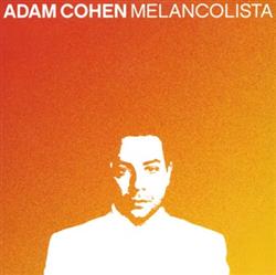 Download Adam Cohen - Melancolista