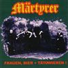 descargar álbum Märtyrer - Frauen Bier Tätowieren