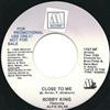 ladda ner album Bobby King Featuring Alfie Silas - Close To Me